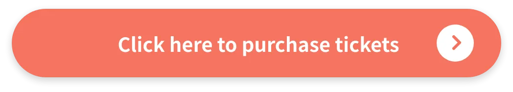 Click here to purchase tickets