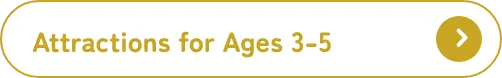 Attractions for Ages 3-5